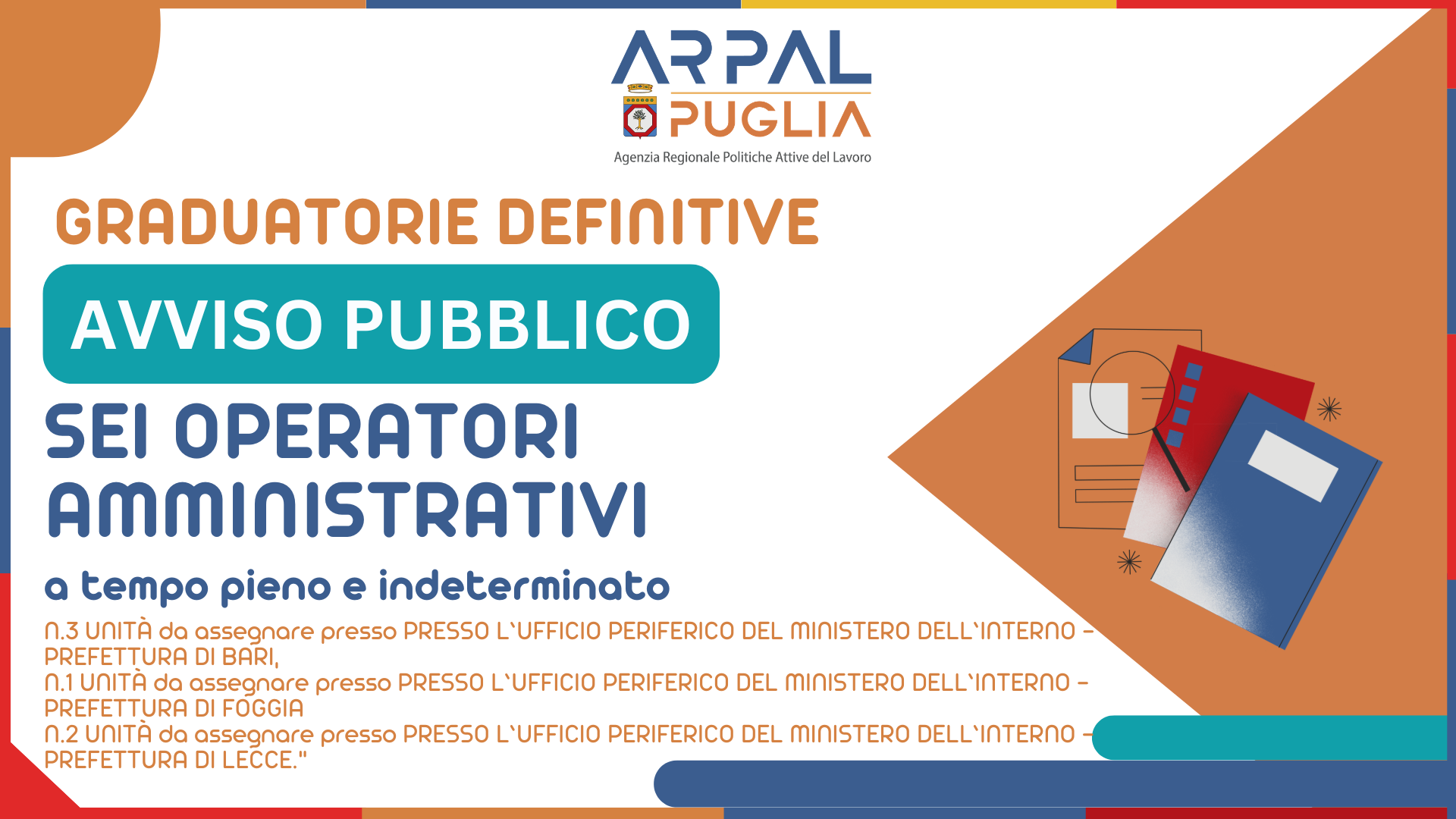 APPROVAZIONE GRADUATORIE DEFINITIVE PER AVVIAMENTO A SELEZIONE EX ART.16 L. N.56/87 DI N. SEI OPERATORI AMMINISTRATIVI